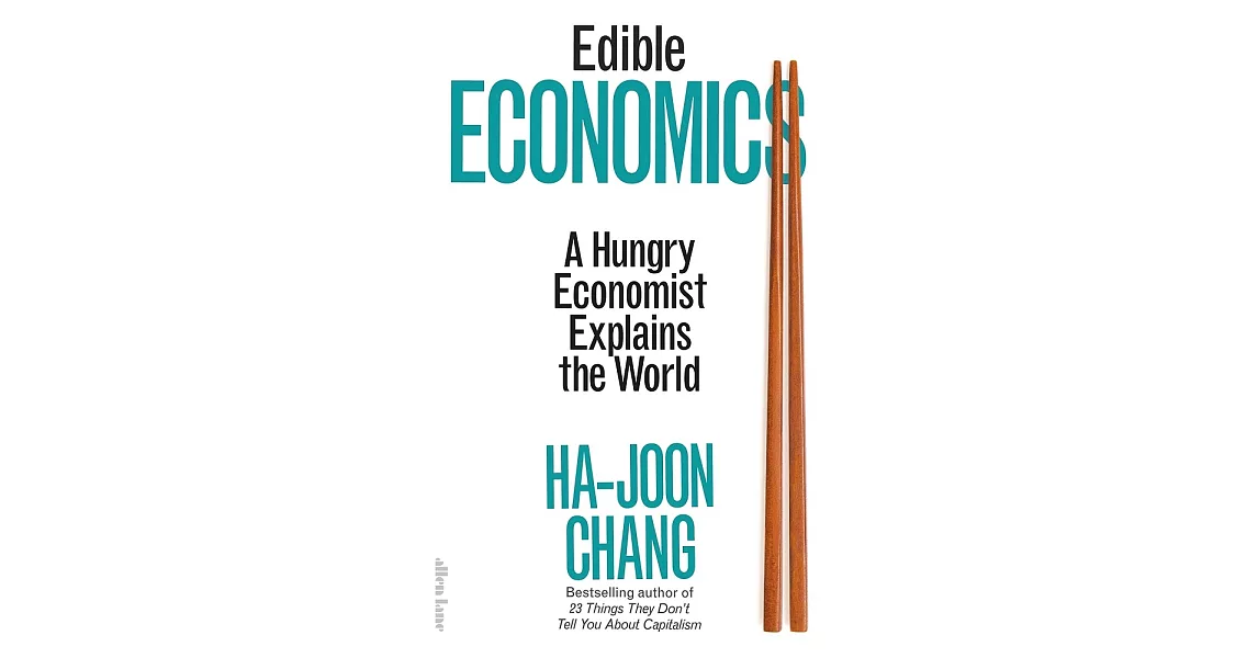 Edible Economics: A Hungry Economist Explains the World | 拾書所
