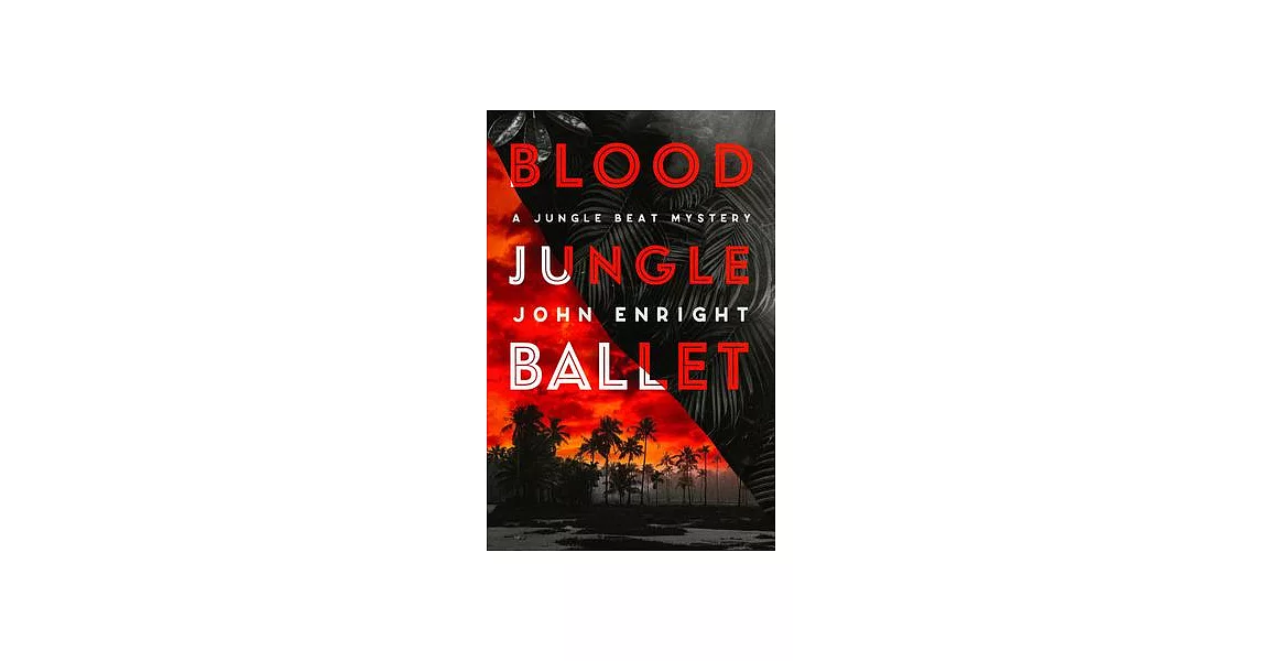 Blood Jungle Ballet | 拾書所