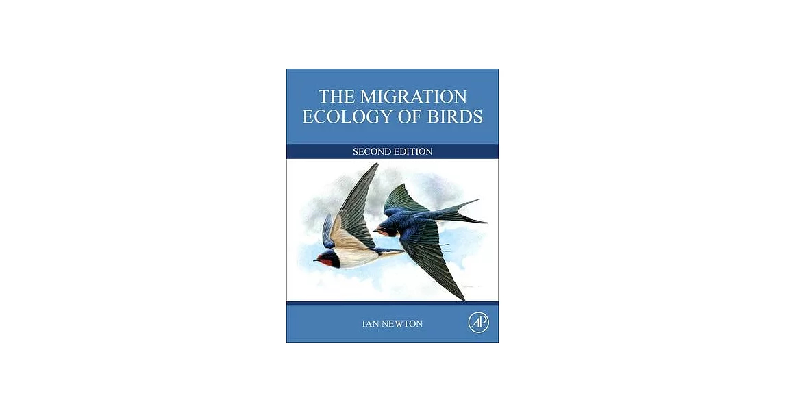 The Migration Ecology of Birds | 拾書所