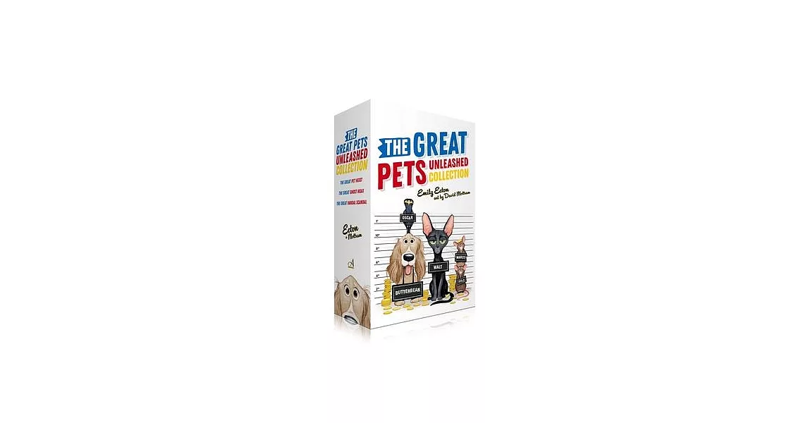 The Great Pets Unleashed Collection (Boxed Set): The Great Pet Heist; The Great Ghost Hoax; The Great Vandal Scandal | 拾書所