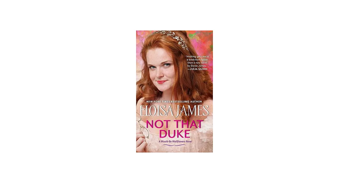 Not That Duke: A Would-Be Wallflowers Novel | 拾書所