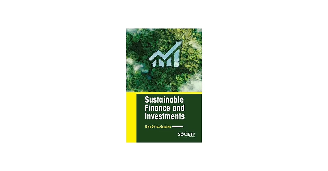 Sustainable Finance and Investments | 拾書所