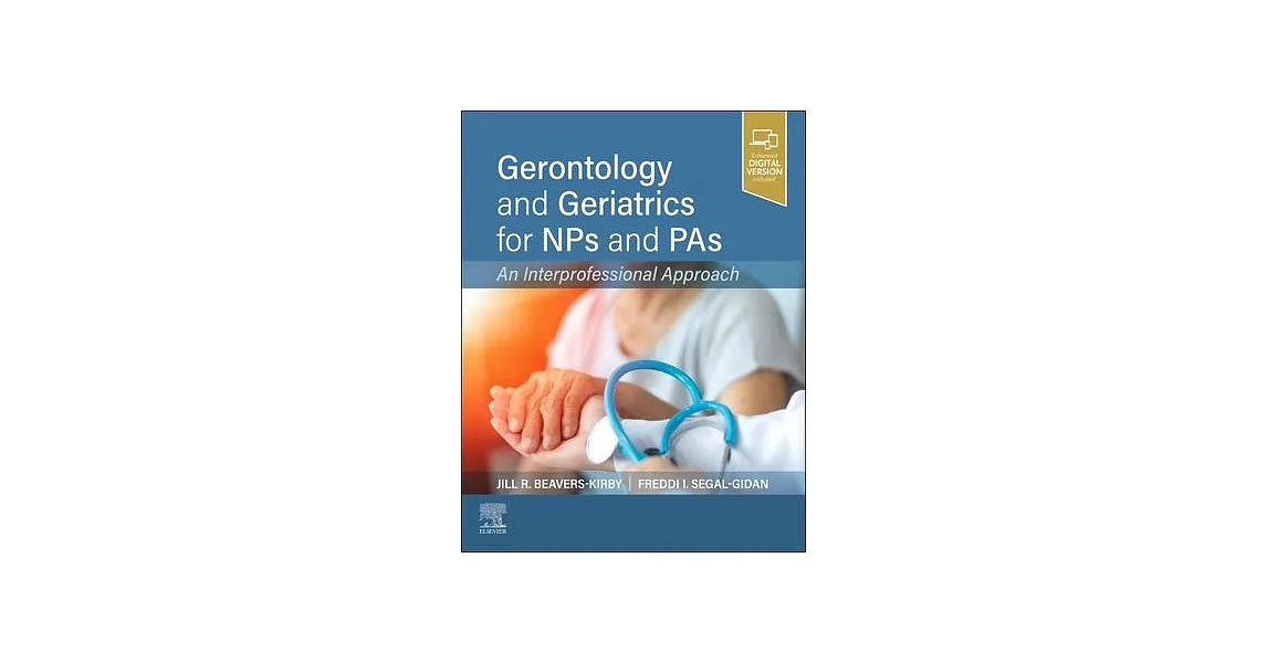 博客來-Gerontology and Geriatrics for Nps and Pas: An Interprofessional ...
