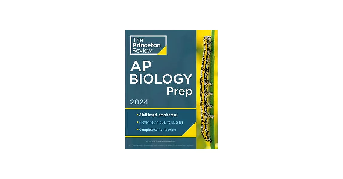 Princeton Review AP Biology Prep, 2024: 3 Practice Tests + Complete Content Review + Strategies & Techniques | 拾書所