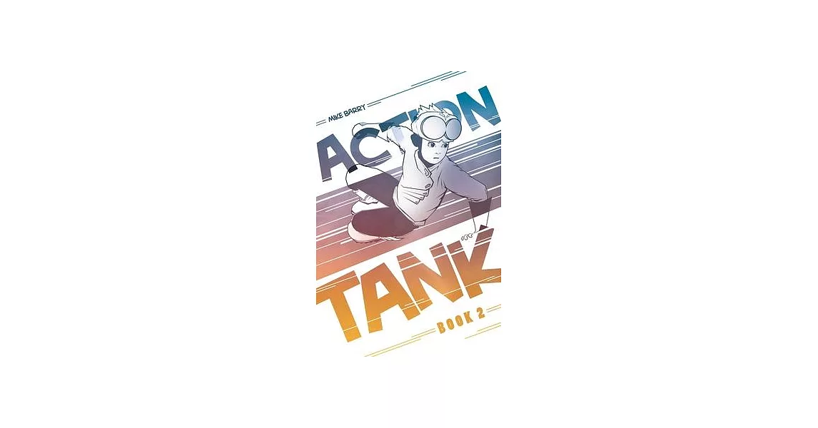 Action Tank Vol. 2 | 拾書所