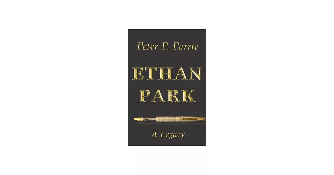 Ethan Park: A Legacy | 拾書所