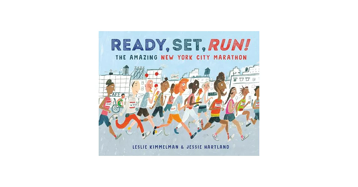 Ready, Set, Run!: The Amazing New York City Marathon | 拾書所