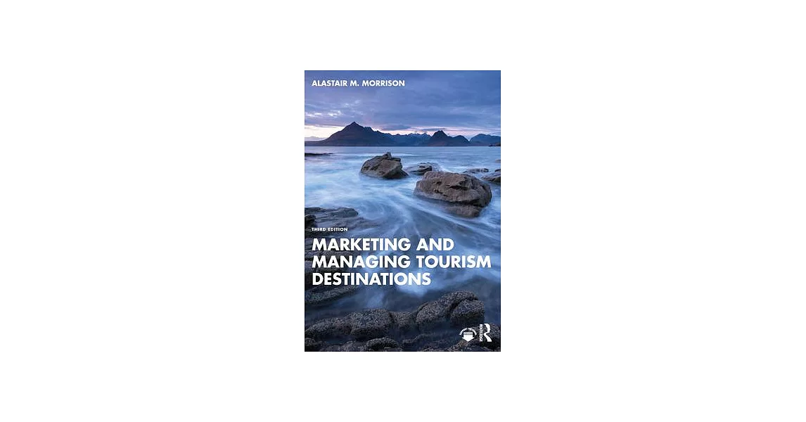 Marketing and Managing Tourism Destinations | 拾書所