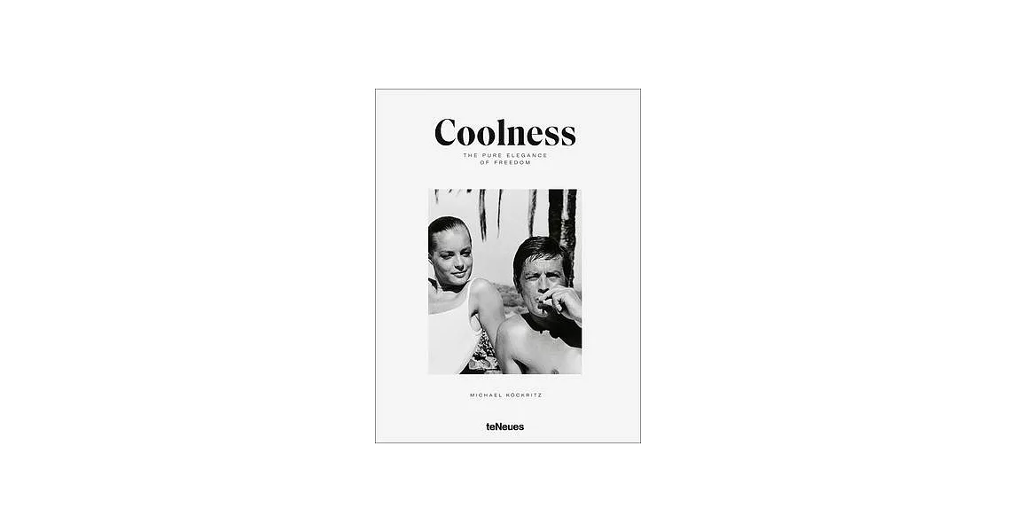 Coolness: The Pure Elegance of Freedom | 拾書所