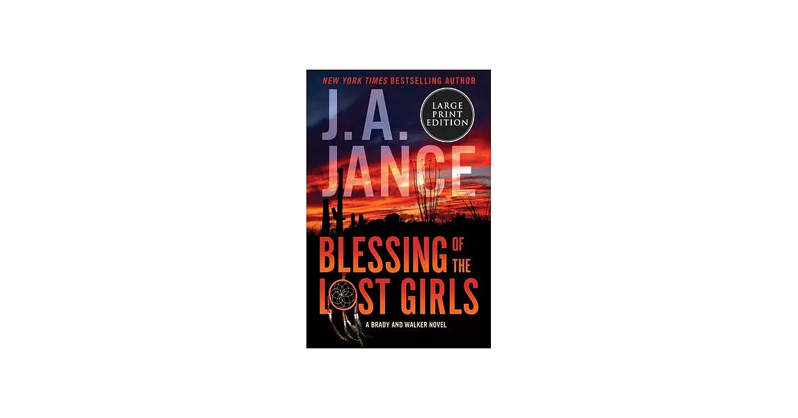 Blessing of the Lost Girls: A Joanna Brady and Brandon Walker Novel | 拾書所