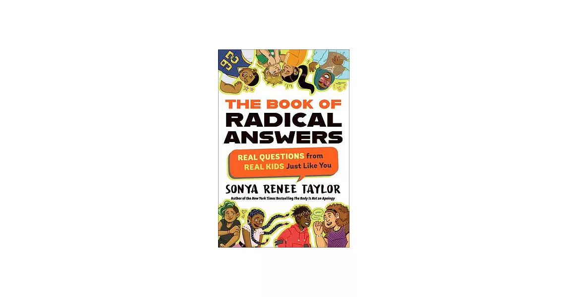 The Book of Radical Answers: Real Questions from Real Kids Just Like You | 拾書所