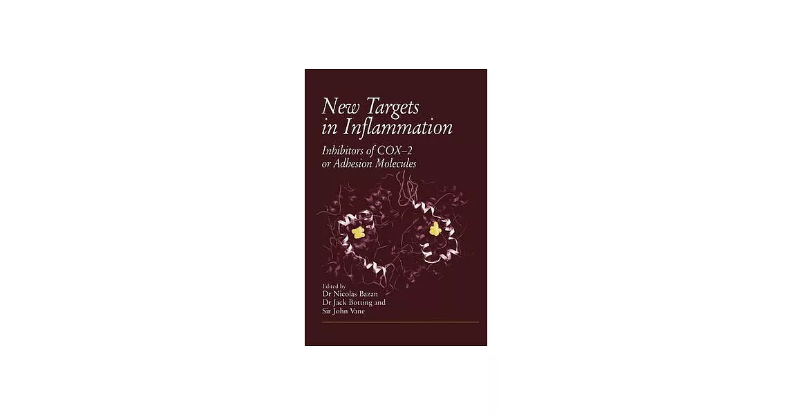 New Targets in Inflammation: Inhibitors of Cox-2 or Adhesion Molecules | 拾書所