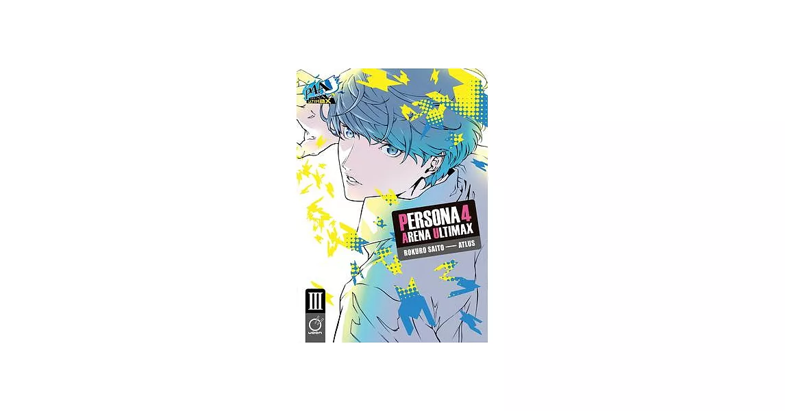 Persona 4 Arena Ultimax Volume 3 | 拾書所