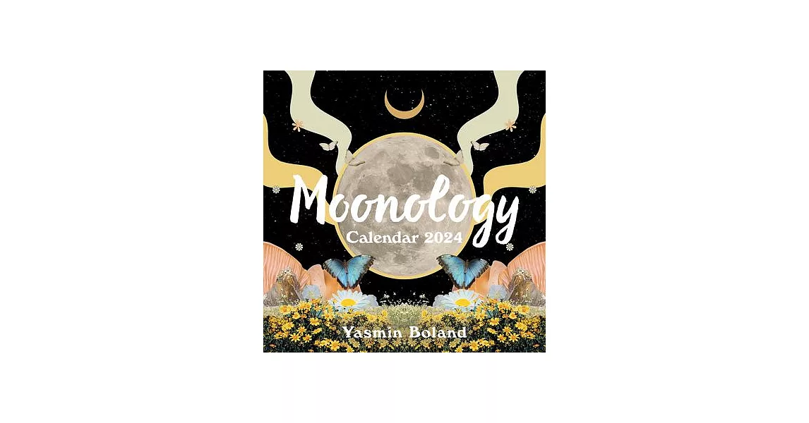 Moonology(tm) 2024 Calendar | 拾書所