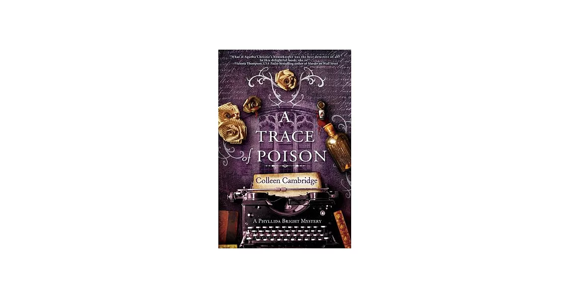 A Trace of Poison: A Riveting Historical Mystery Set in the Home of Agatha Christie | 拾書所