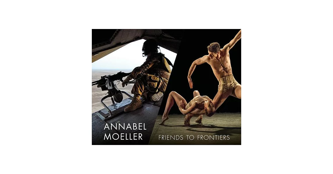 Annabel Moeller: Friends to Frontiers | 拾書所