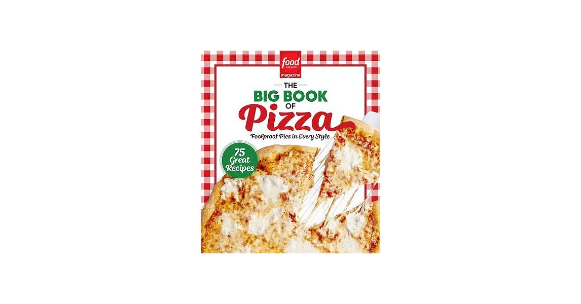 Food Network Magazine the Big Book of Pizza | 拾書所