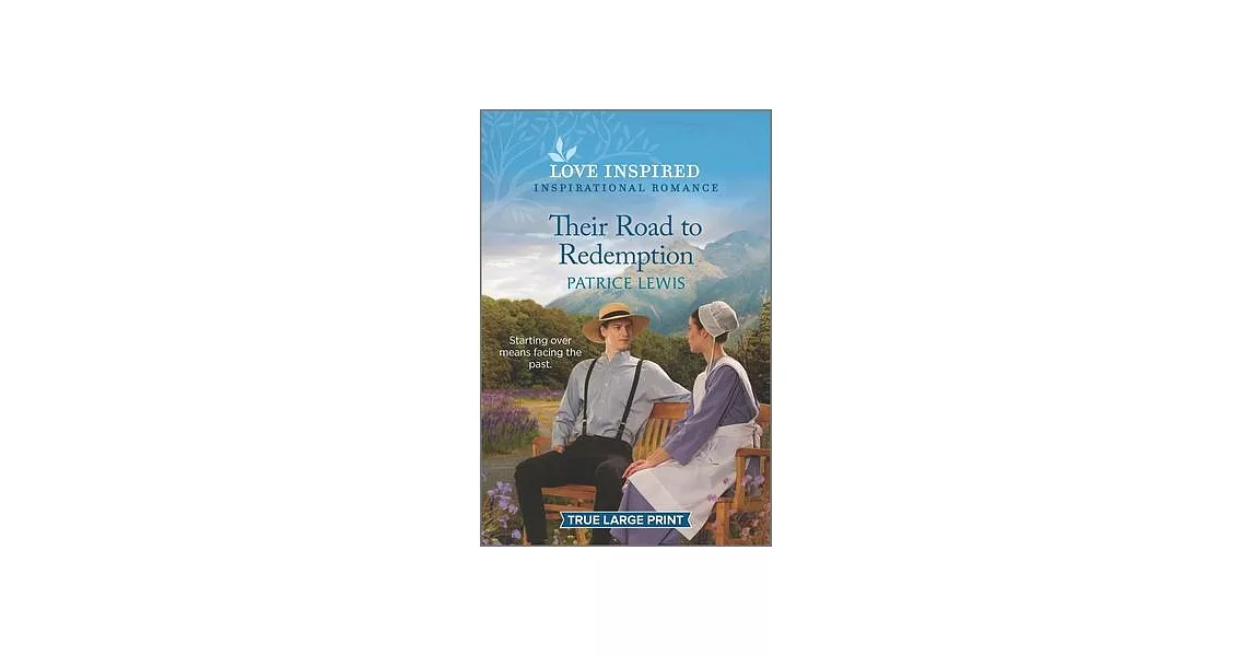 Their Road to Redemption: An Uplifting Inspirational Romance | 拾書所