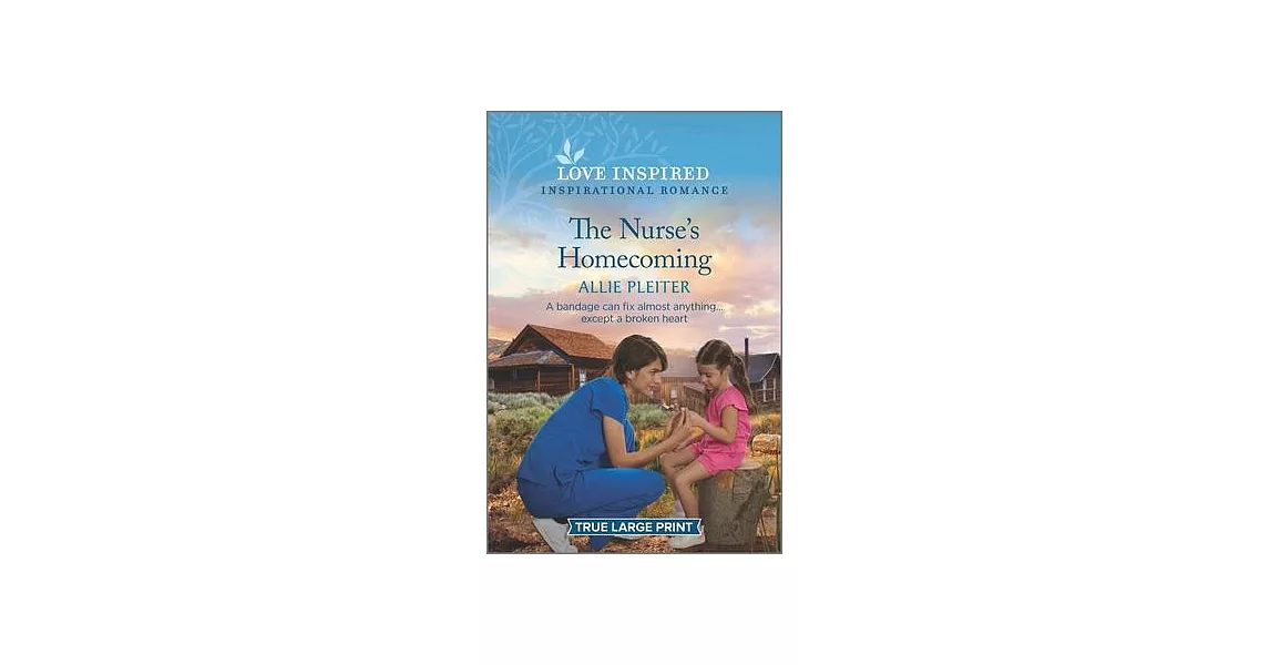 The Nurse’s Homecoming: An Uplifting Inspirational Romance | 拾書所