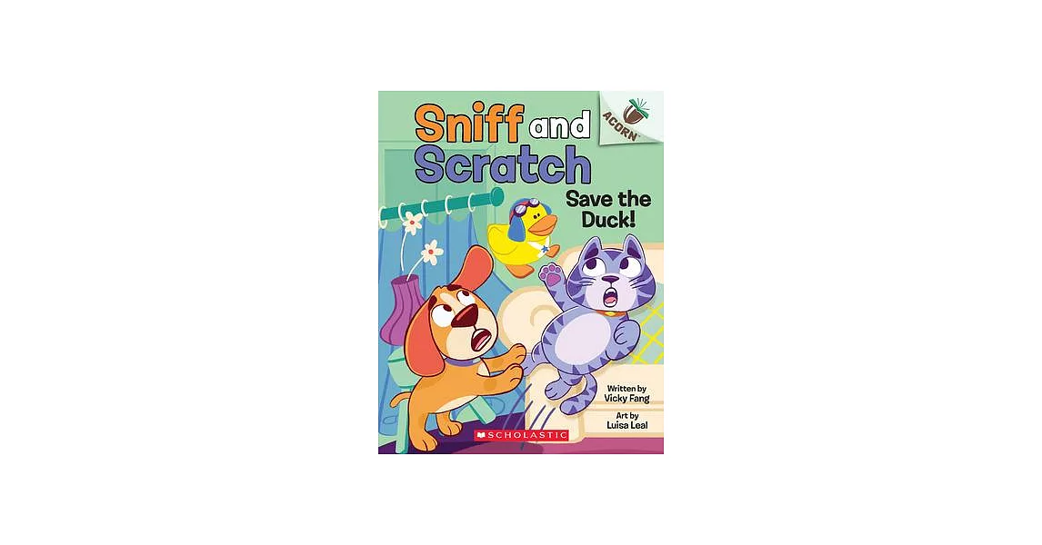 Save the Duck!: An Acorn Book (Sniff and Scratch #2) | 拾書所