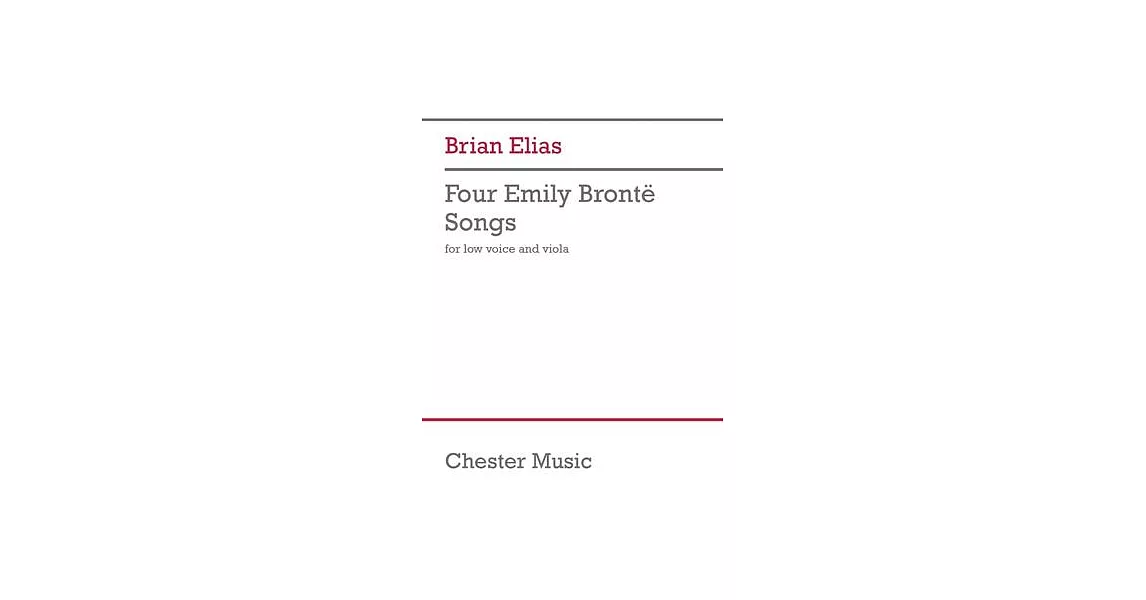 Four Emily Bronte Songs: For Low Voice and Viola | 拾書所
