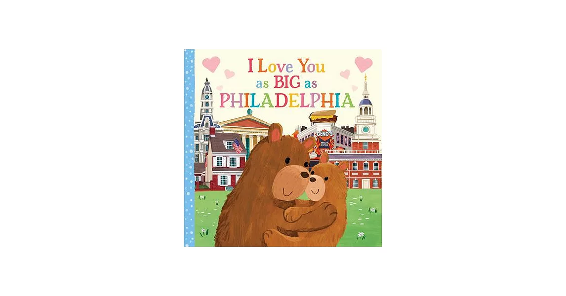 I Love You as Big as Philadelphia | 拾書所