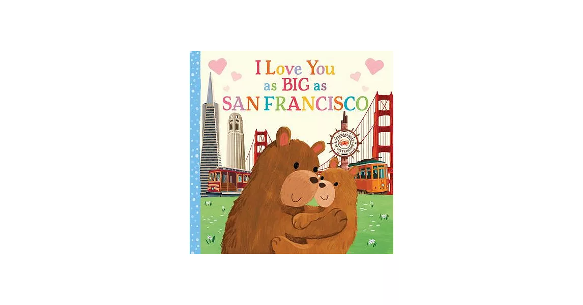 I Love You as Big as San Francisco | 拾書所