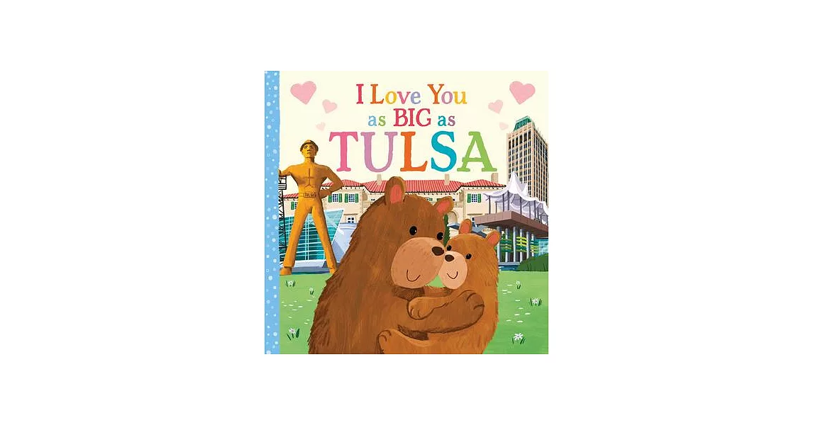 I Love You as Big as Tulsa | 拾書所