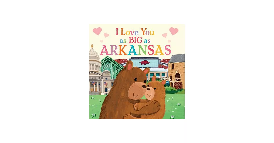 I Love You as Big as Arkansas | 拾書所