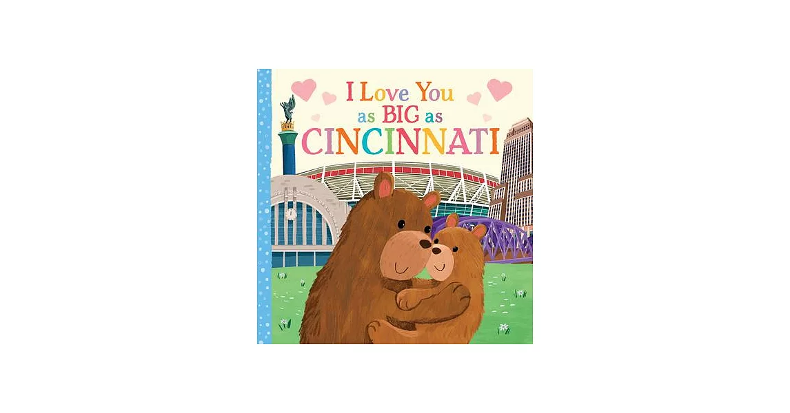 I Love You as Big as Cincinnati | 拾書所