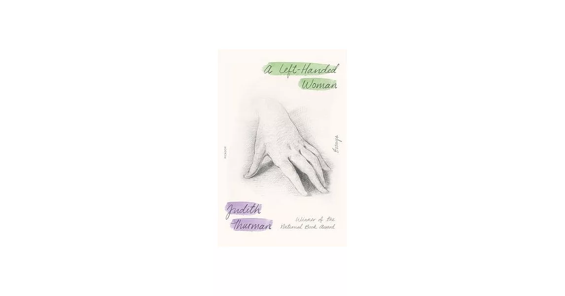 A Left-Handed Woman: Essays | 拾書所