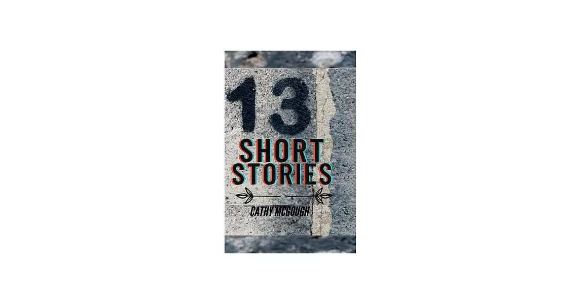 Thirteen Short Stories | 拾書所