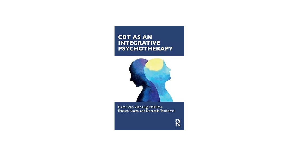 CBT as an Integrative Psychotherapy | 拾書所