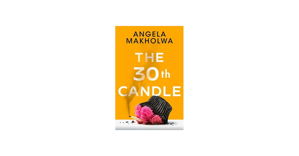 The 30th Candle | 拾書所