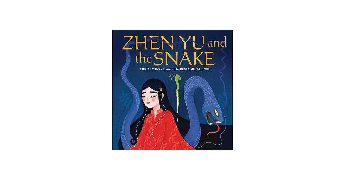 Zhen Yu and the Snake | 拾書所