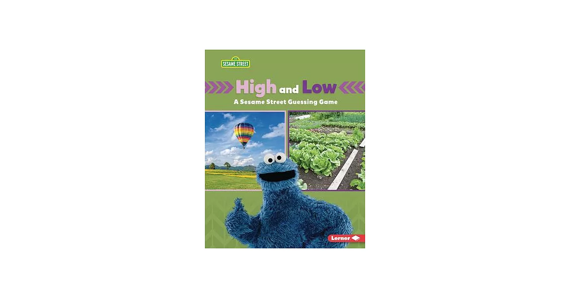 High and Low: A Sesame Street (R) Guessing Game | 拾書所