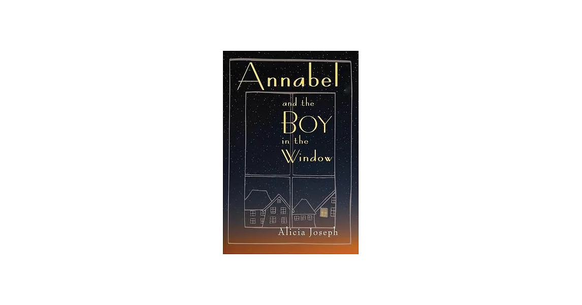 Annabel and the Boy in the Window | 拾書所