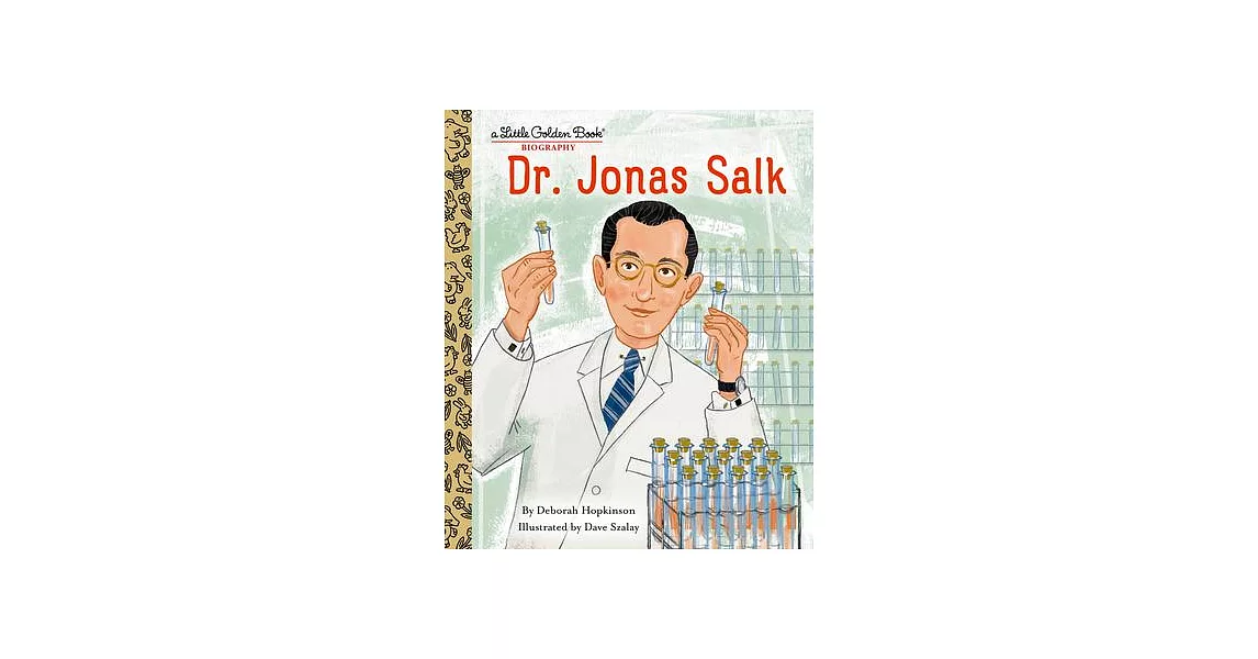 Dr. Jonas Salk: A Little Golden Book Biography | 拾書所