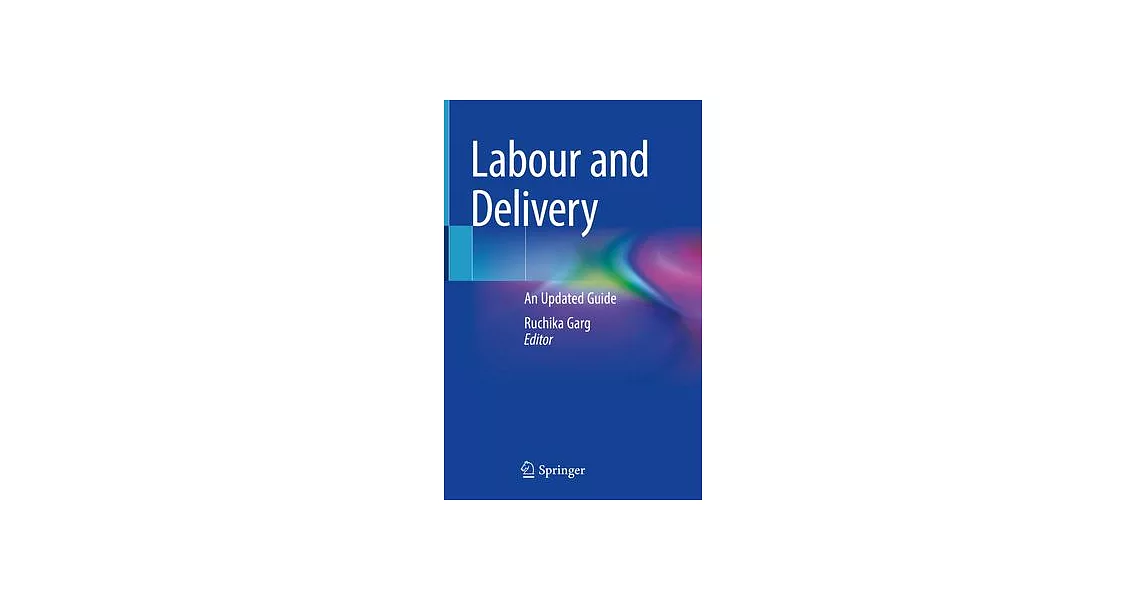 Labour and Delivery: An Updated Guide | 拾書所