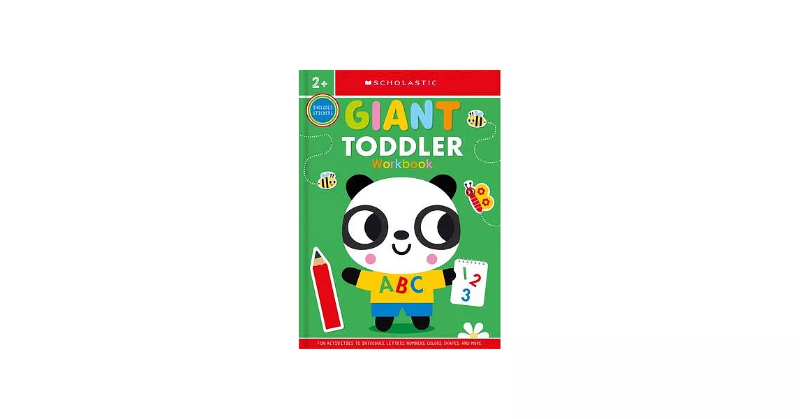 Giant Toddler Workbook: Scholastic Early Learners (Workbook) | 拾書所