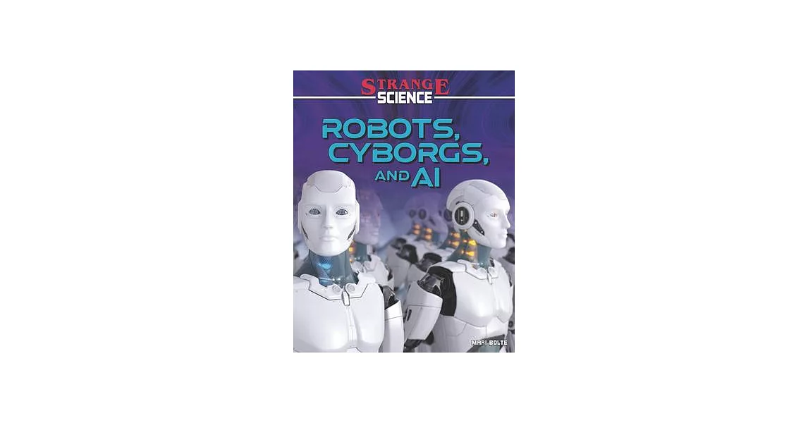 Robots, Cyborgs, and AI | 拾書所