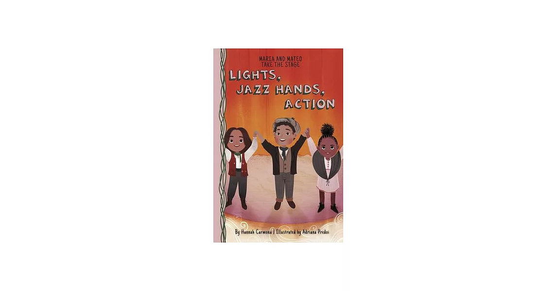 Lights, Jazz Hands, Action: Book 3 | 拾書所