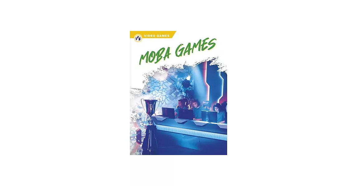 Moba Games | 拾書所