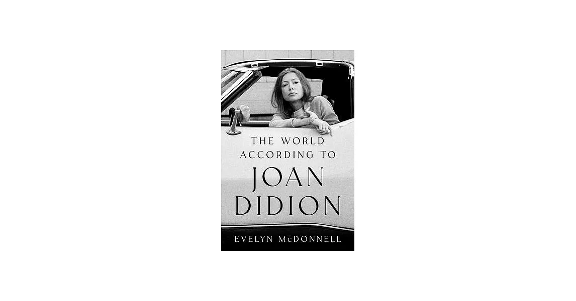The World According to Joan Didion | 拾書所