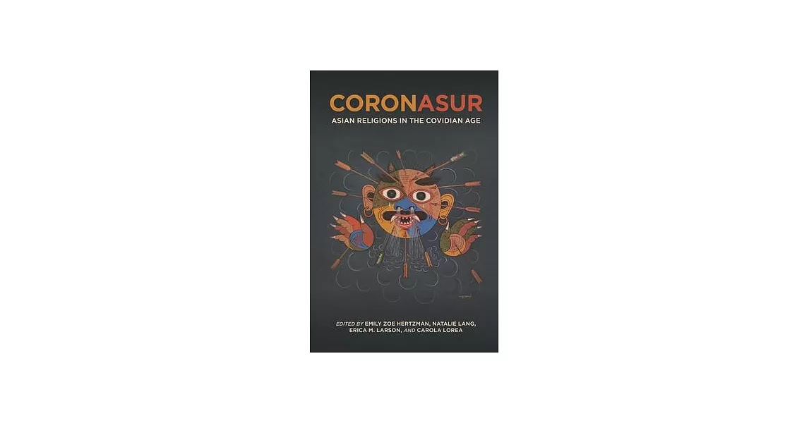 Coronasur: Asian Religions in the Covidian Age | 拾書所