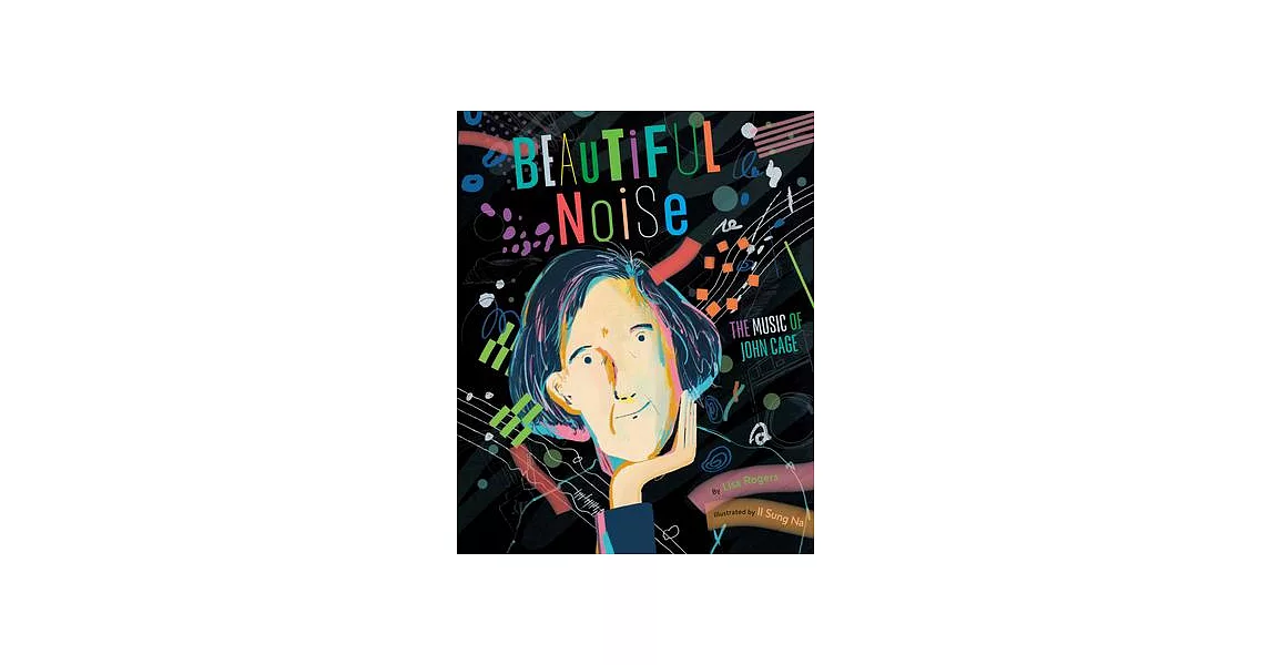 Beautiful Noise: The Music of John Cage | 拾書所
