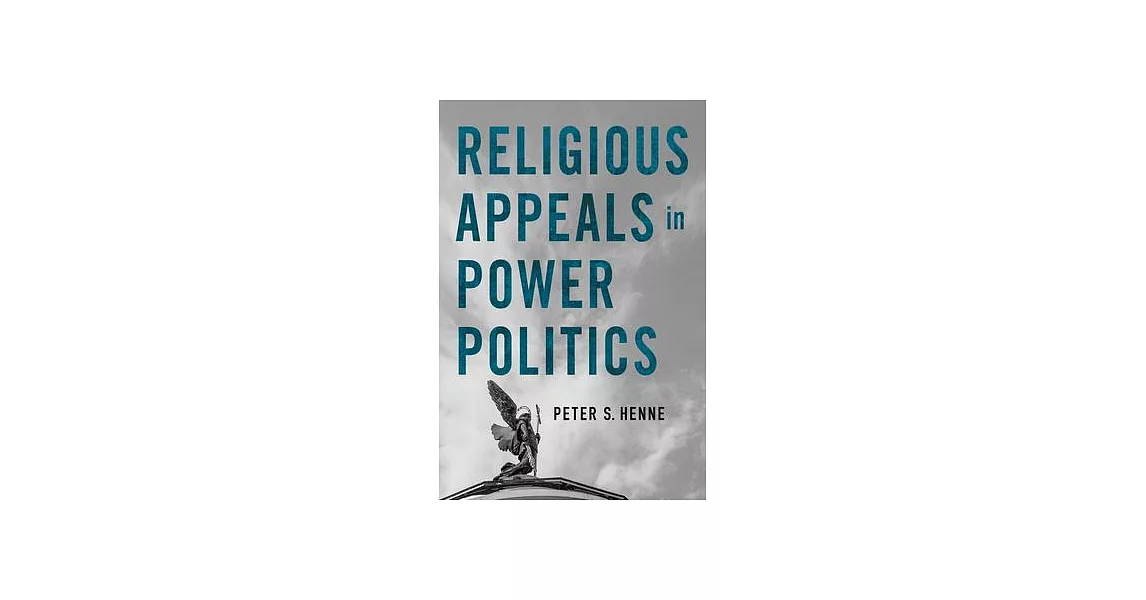 Religious Appeals in Power Politics | 拾書所