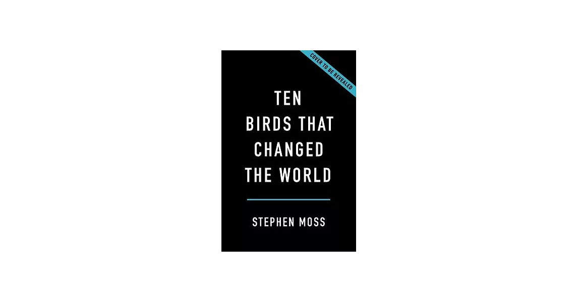 Ten Birds That Changed the World | 拾書所