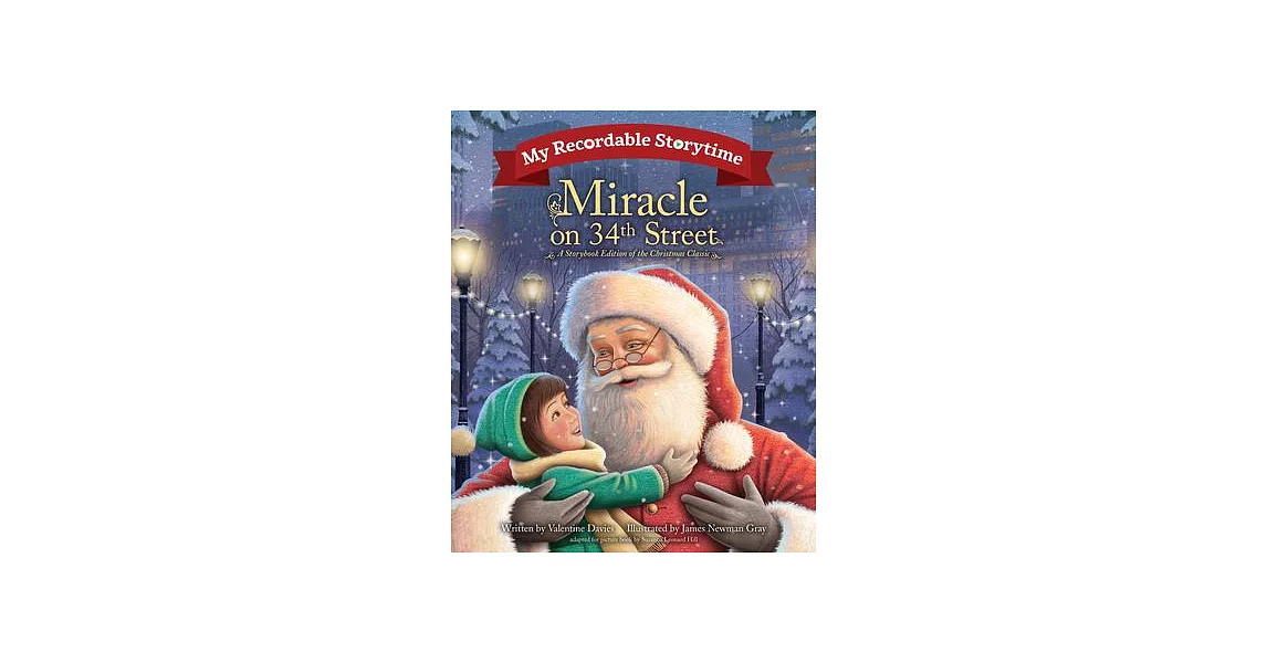 My Recordable Storytime: Miracle on 34th Street | 拾書所