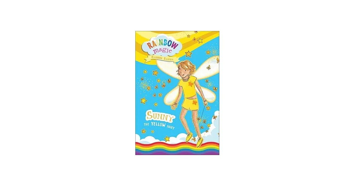 Rainbow Fairies Book #3: Sunny the Yellow Fairy | 拾書所
